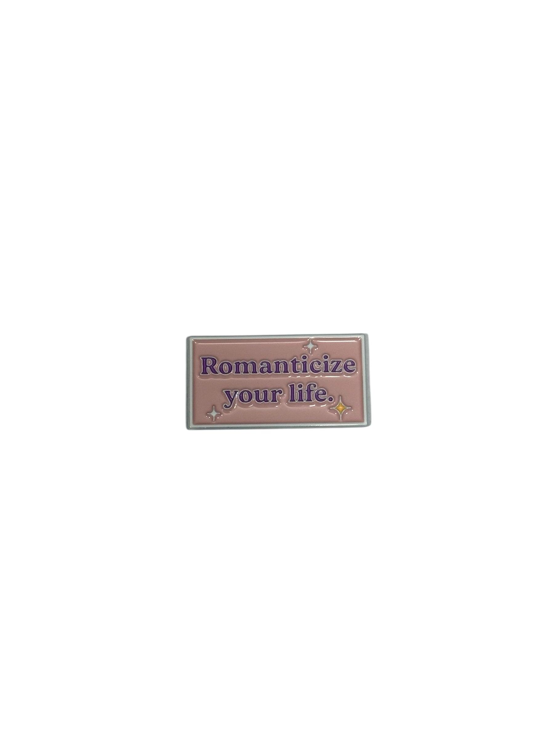 Romanticize Your Life Metal Sticker